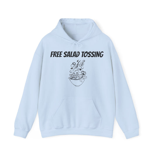 Free Salad Tossing Hoodie